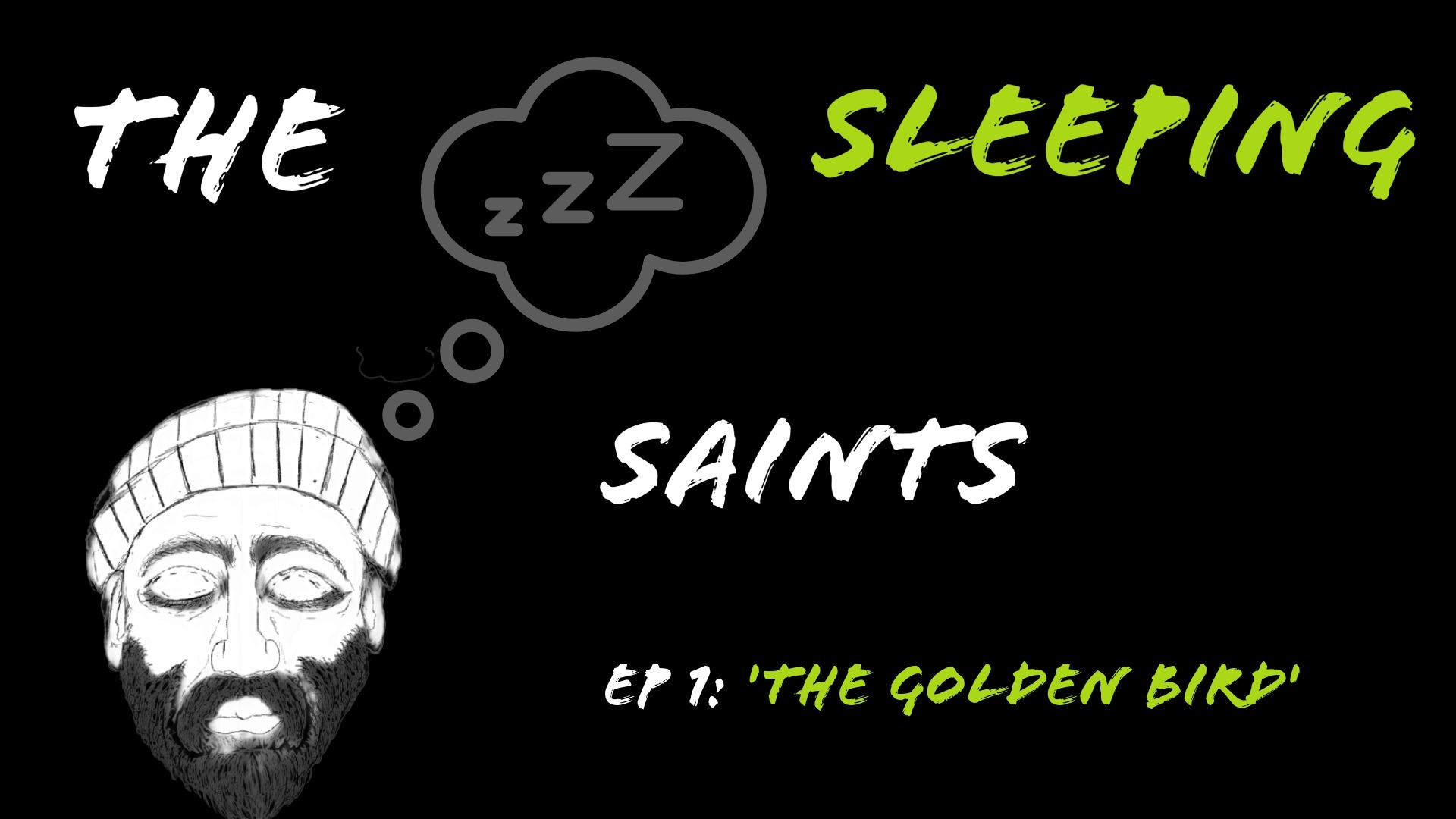 Sleeping Saints: The Golden Bird